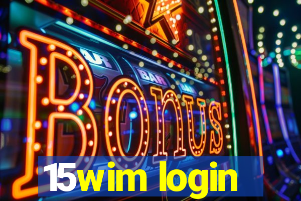 15wim login